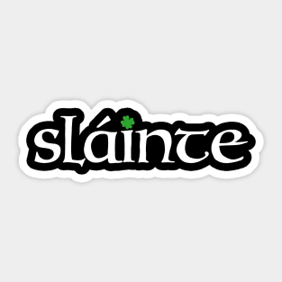 Slainte Sticker